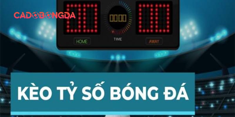 Dạng cược theo tỷ số