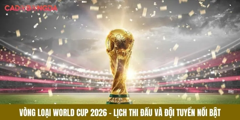 Vòng loại World Cup 2026